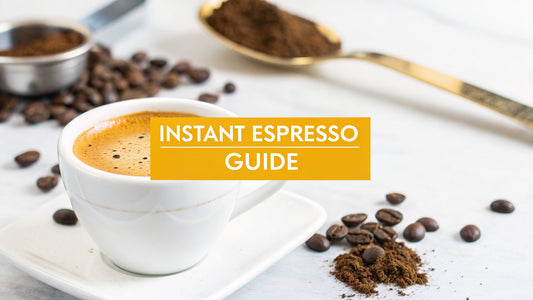 The Ultimate Guide to Instant Espresso Coffee